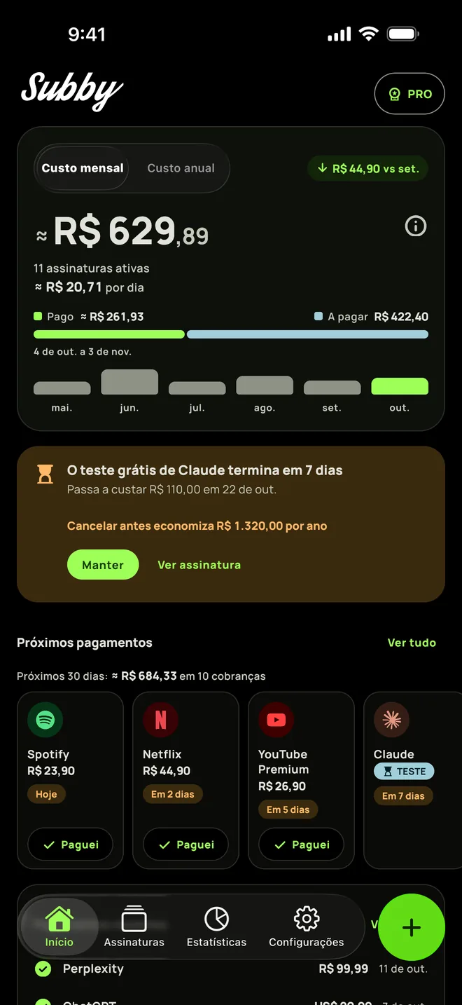 Início do Subby no tema preto absoluto, com o custo mensal, um cartão de um teste que termina em sete dias e os próximos pagamentos, em iPhone