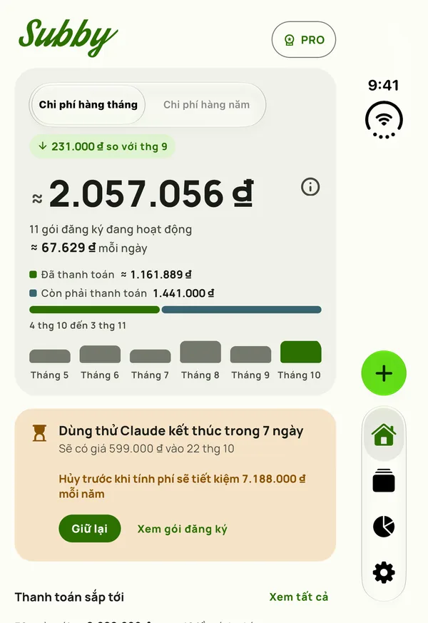 Trang chủ Subby trên bảng ngoài của iPhone Duo đang đóng, với chi phí hàng tháng, số đã thanh toán, số còn phải thanh toán và một thẻ báo gói dùng thử kết thúc sau bảy ngày